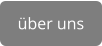über uns